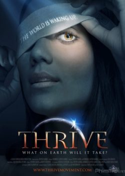 Xem Phim Sự Phát Triển Thế Giới Phồn Thịnh (Thrive)