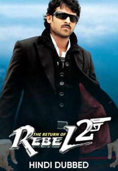 Xem Phim Sự Trở Lại Của Billa - Trả Thù 2 (The Return Of Rebel 2)