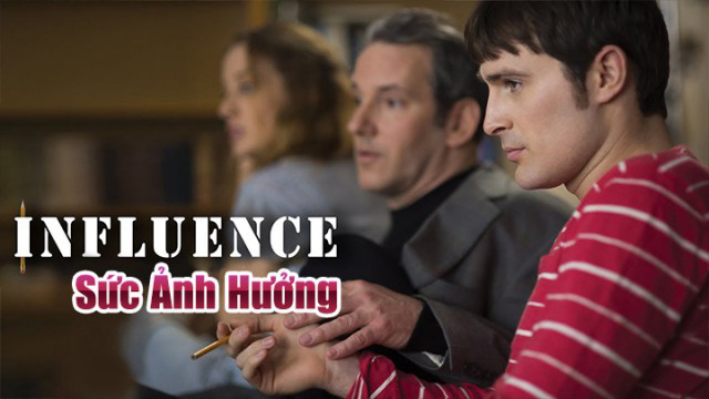 Xem Phim Sức Ảnh Hưởng (Influence)