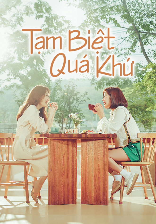 Xem Phim Tạm Biệt Quá Khứ (Goodbye to Goodbye)