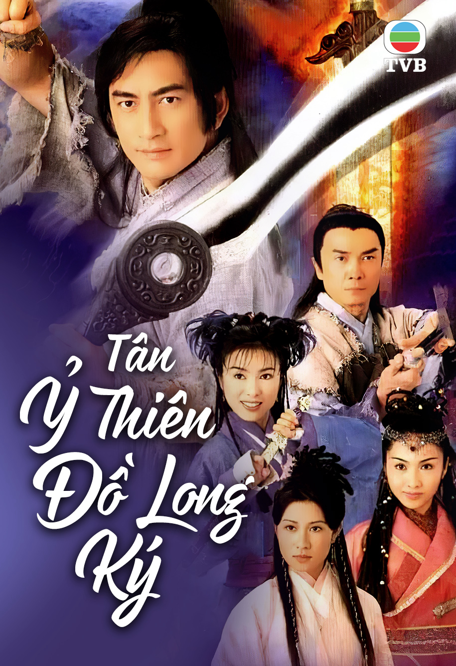 Poster Phim Tân Ỷ Thiên Đồ Long Ký (The Heaven Sword And The Dragon Sabre)