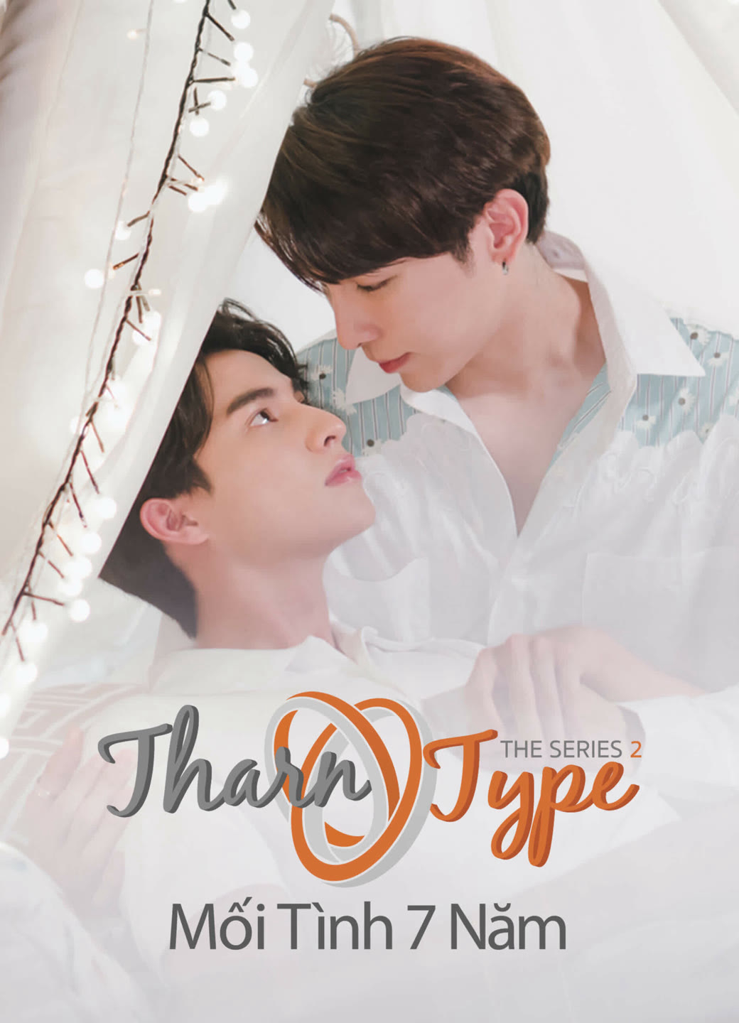 Xem Phim TharnType The Series 2: Mối Tình 7 Năm (TharnType 2: 7 Years of Love)