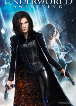 Xem Phim Thế Giới Ngầm 4: Trỗi Dậy (Underworld: Awakening)