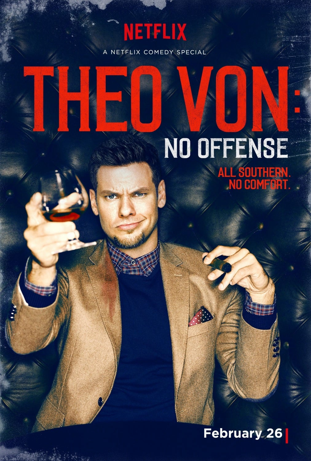 Xem Phim Theo Von- Không Có Ý Xúc Phạm (Theo Von: No Offense)