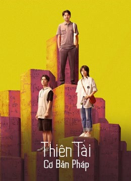 Poster Phim Thiên Tài Cơ Bản Pháp (The Heart of Genius)