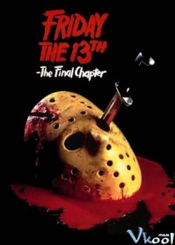 Xem Phim Thứ 6 Ngày 13: Phần Cuối (Friday The 13th: The Final Chapter)