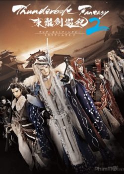 Xem Phim Thunderbolt Fantasy Phần 2 (Thunderbolt Fantasy Season 2)