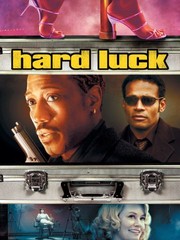 Xem Phim Tìm Một Lối Thoát (Hard Luck)