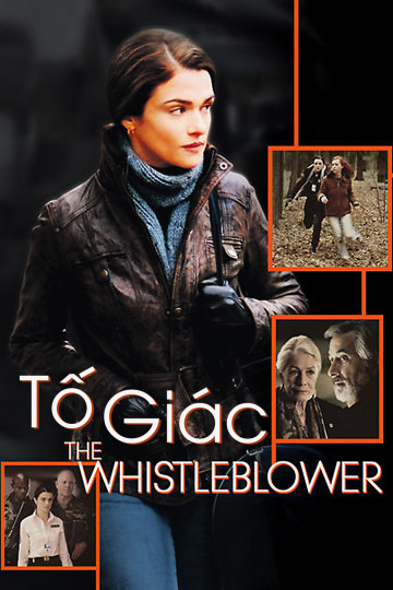 Xem Phim Tố Giác (The Whistleblower)