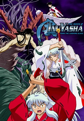 Xem Phim Tòa Lâu Đài Bên Kia Màn Gương (InuYasha Movie 2: The Castle Beyond The Looking Glass)