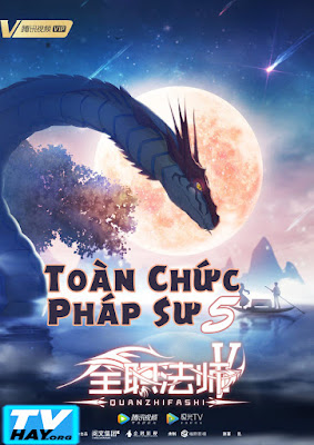 Xem Phim Toàn Chức Pháp Sư (Phần 5) (Quanzhi Fashi 5th Season)