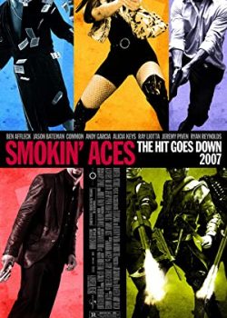 Xem Phim Trả Thù Tên Bạc Bịp (Smokin' Aces)