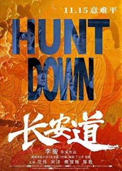 Xem Phim Trường An Đạo (Hunt Down)