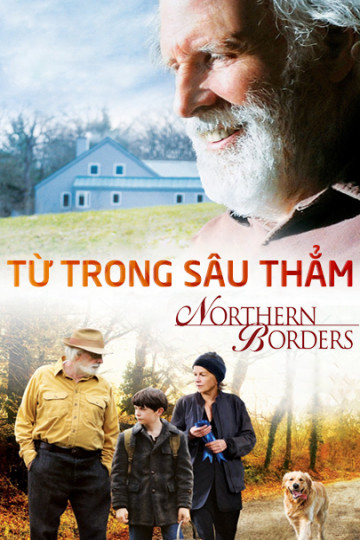 Xem Phim Từ Trong Sâu Thẳm (Northern Borders)