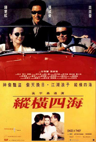 Poster Phim Tung Hoành Tứ Hải (Once A Thief)