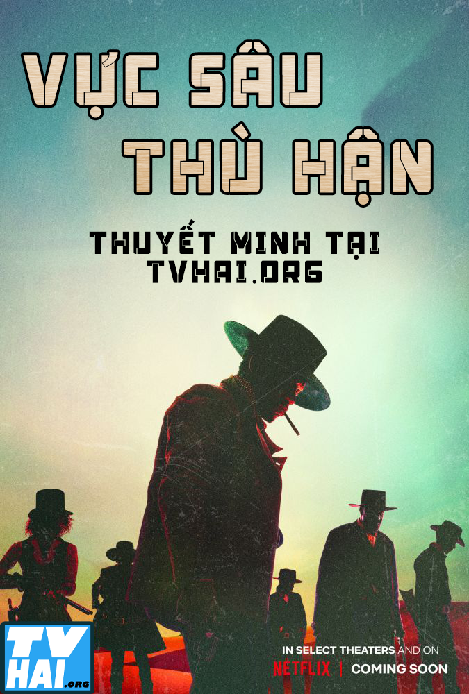 Xem Phim Vực Sâu Thù Hận (The Harder They Fall)