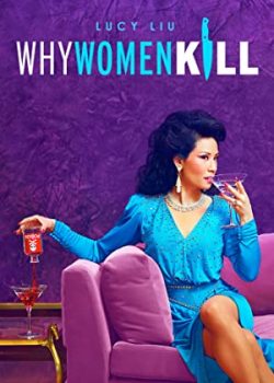 Xem Phim Why Women Kill Phần 1 (Why Women Kill Season 1)