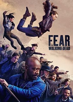 Xem Phim Xác Sống Đáng Sợ Phần 6 (Fear the Walking Dead Season 6)