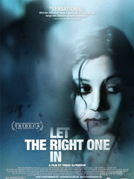 Xem Phim Yêu Nhầm Ác Quỷ (Let the Right One In)